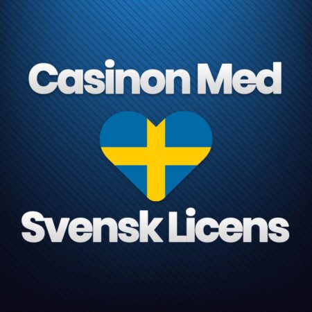 Casinon med svenska spellicensen