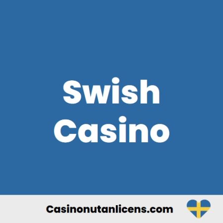 swish casino